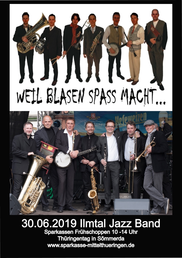 18.Juni 2019 Ilmtal Jazz Band Sömmerda